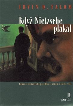 Kniha: Když Nietzsche plakal - Irvin D. Yalom
