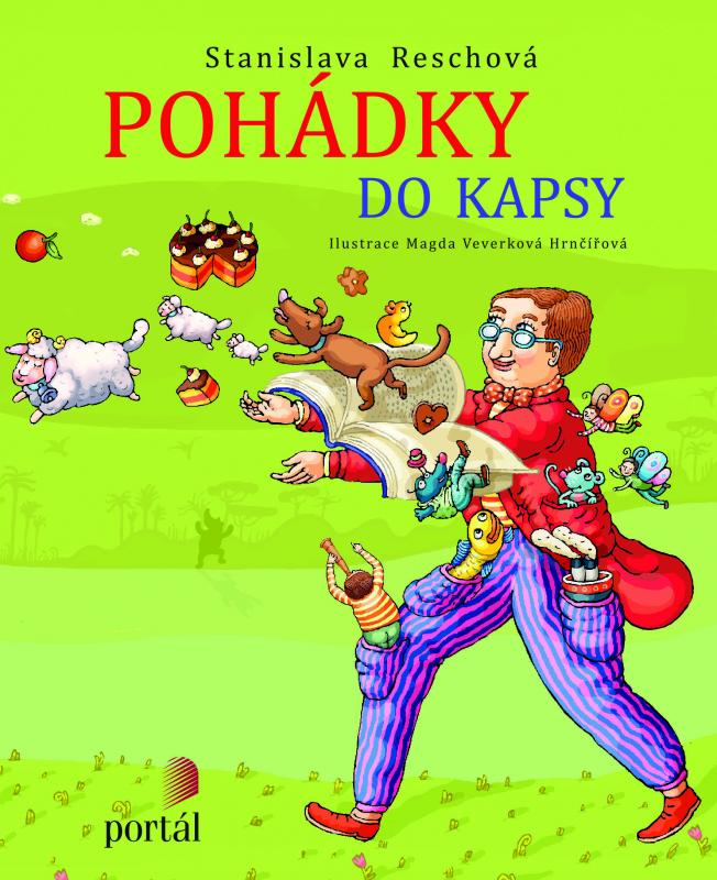 Kniha: Pohádky do kapsy - Stanislava Reschová