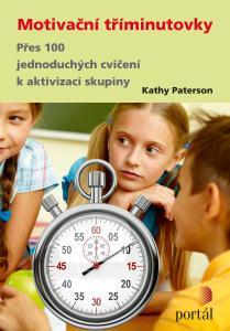 Kniha: Motivační tříminutovky - Kathy Paterson