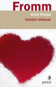 Kniha: Umění milovat - Erich Fromm