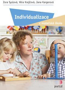 Kniha: Individualizace v mateřské škole - Zora Syslová