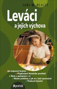 Kniha: Leváci a jejich výchova - Jane M. Healey