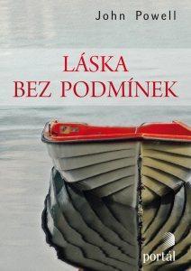 Kniha: Láska bez podmínek - John Powell