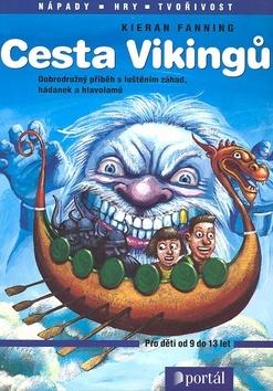 Kniha: Cesta Vikingů - Kieran Fanning