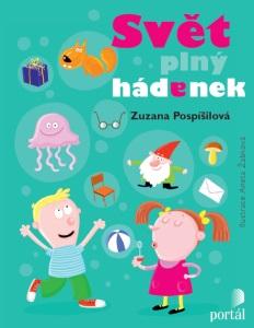 Kniha: Svět plný hádanek - Zuzana Pospisilova