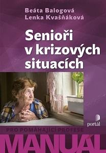 Kniha: Senioři v krizových situacích - Beáta Balogová