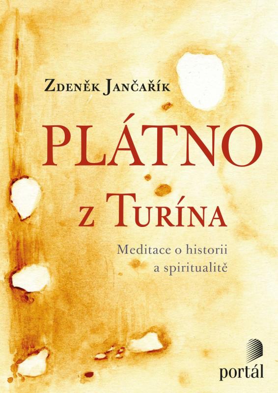 Kniha: Plátno z Turína - Zdeněk Jančařík