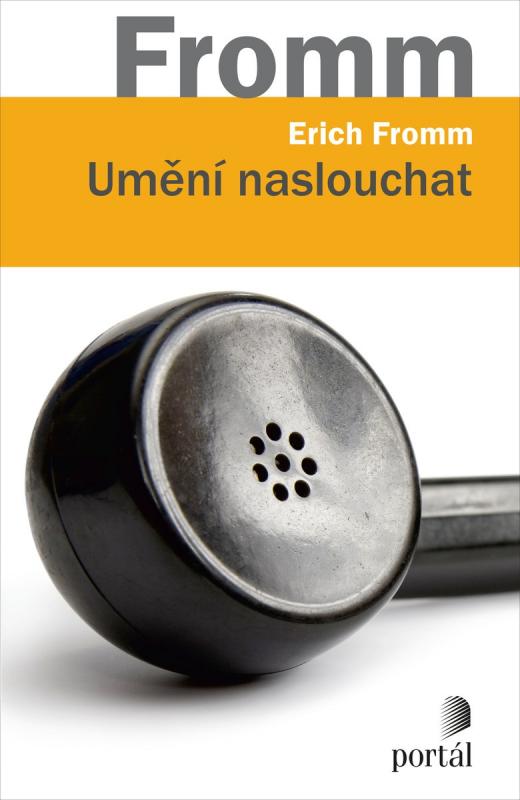 Kniha: Umění naslouchat - Erich Fromm