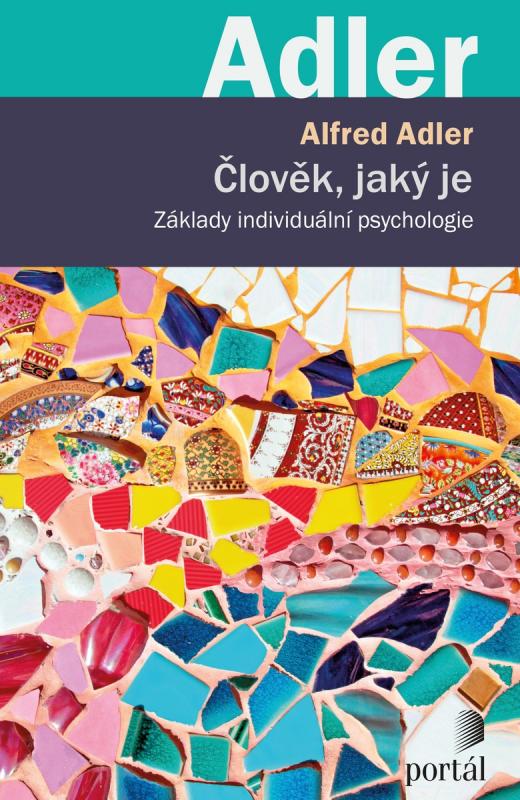 Kniha: Člověk, jaký je - Alfred Adler