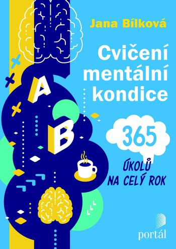 Kniha: Cvičení mentální kondice - Jana Bílková