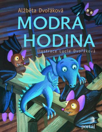 Kniha: Modrá hodina - Alzbeta Dvorakova