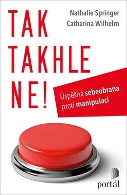 Kniha: Tak takhle ne! - Nathalie Springer