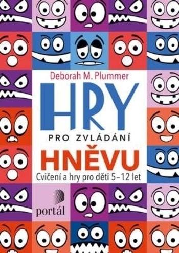 Kniha: Hry pro zvládání hněvu - Deborah M. Plummer