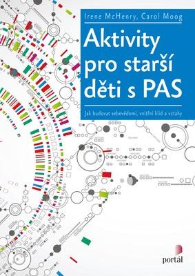 Kniha: Aktivity pro starší děti s PAS - Irene McHenry