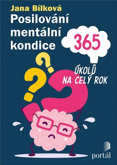 Kniha: Posilování mentální kondice - Jana Bílková