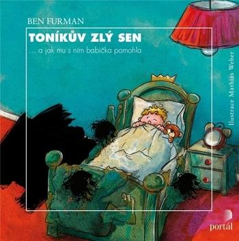 Kniha: Toníkův zlý sen - Ben Furman