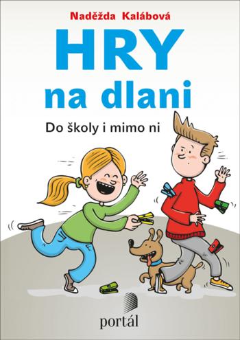 Kniha: Hry na dlani - Naděžda Kalábová