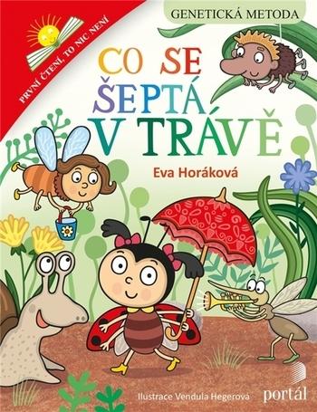 Kniha: Co se šeptá v trávě - Eva Horáková