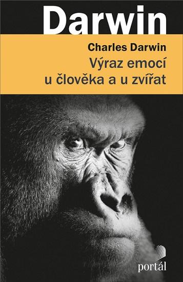 Kniha: Výraz emocí u člověka a u zvířat - Charles Darwin