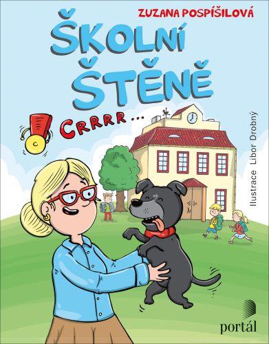 Kniha: Školní štěně - Zuzana Pospisilova