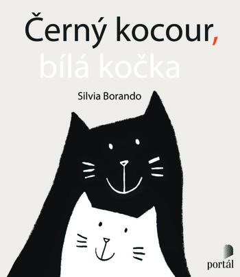 Kniha: Černý kocour, bílá kočka - Silvia Borando