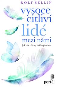 Vysoce citliví lidé mezi námi