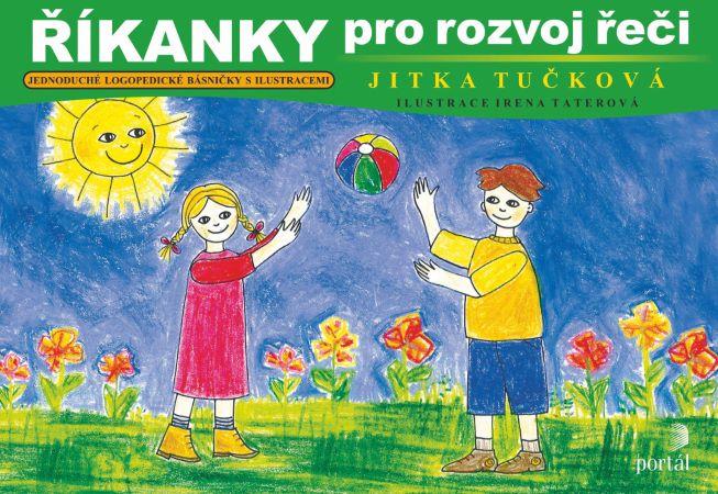 Kniha: Říkanky pro rozvoj řeči - Jitka Tučková