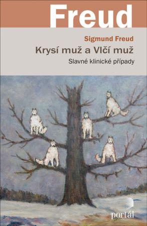 Kniha: Krysí muž a Vlčí muž - Sigmund Freud