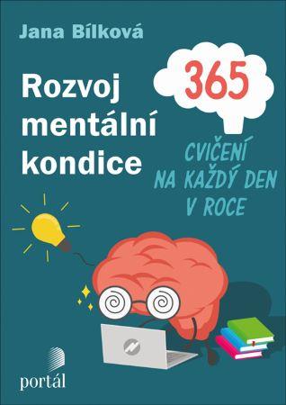 Kniha: Rozvoj mentální kondice - Jana Bílková