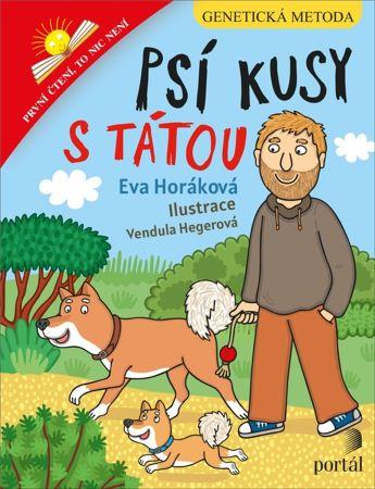 Kniha: Psí kusy s tátou - Eva Horáková