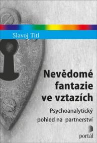 Nevědomé fantazie ve vztazích