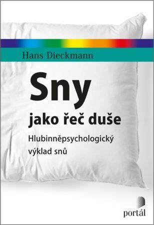 Kniha: Sny jako řeč duše - Hans Dieckmann