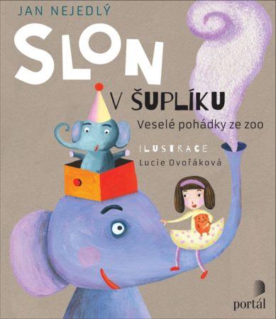 Kniha: Slon v šuplíku - Jan Nejedlý