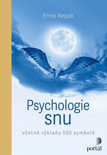 Kniha: Psychologie snu - Ernst Aeppli