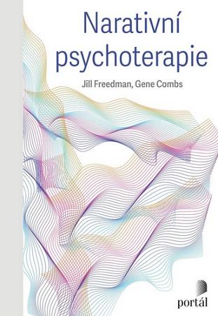 Kniha: Narativní psychoterapie (2.vyd.) - Jill Freedman