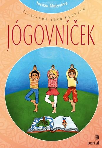 Kniha: Jógovníček - Tereza Matysová