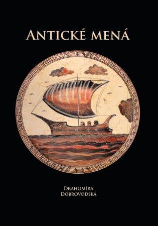 Kniha: Antické mená - Drahomíra Dobrovodská