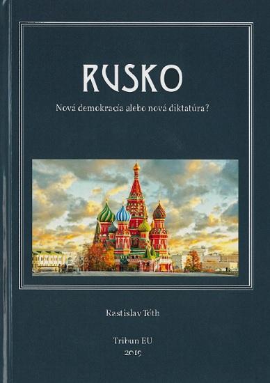 Kniha: Rusko - Rastislav Tóth