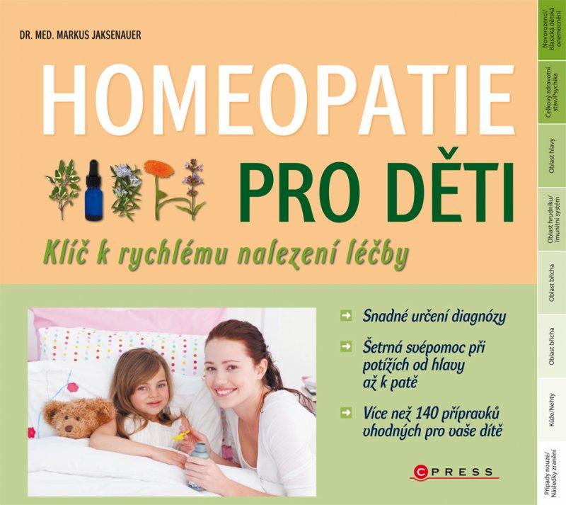 Kniha: Homeopatie pro děti - Markus Wiesenauer