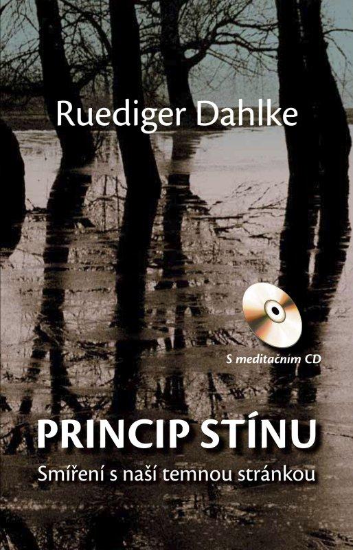 Kniha: Princip stínu + CD - Ruediger Dahlke