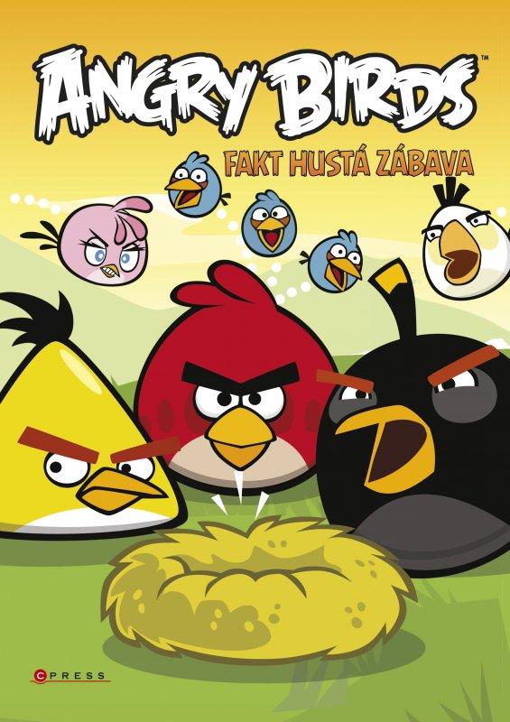 Kniha: Angry Birds - Fakt hustá zábavaautor neuvedený