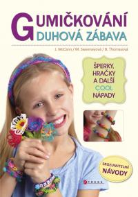 Gumičkování - duhová zábava