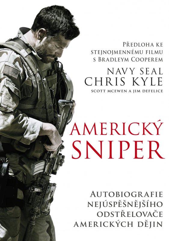 Kniha: Americký sniper - brož. - Scott McEwen, Jim DeFelice, Chris Kyle