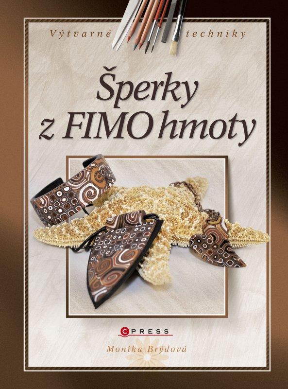 Kniha: Šperky z FIMO hmoty - Monika Brýdová