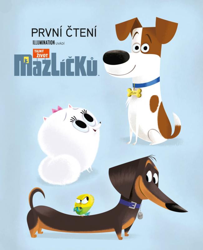 Kniha: Tajný život mazlíčků: První čtení - Craig Kellman, Dennis R. Shealy