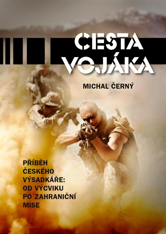 Kniha: Cesta vojáka - Michal Černý