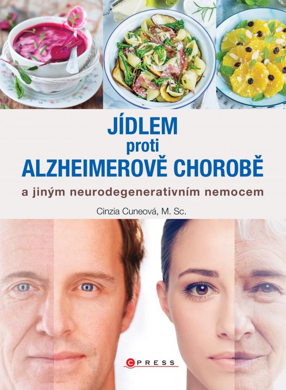 Kniha: Jídlem proti Alzheimerově chorobě - Cinzia Cuneo