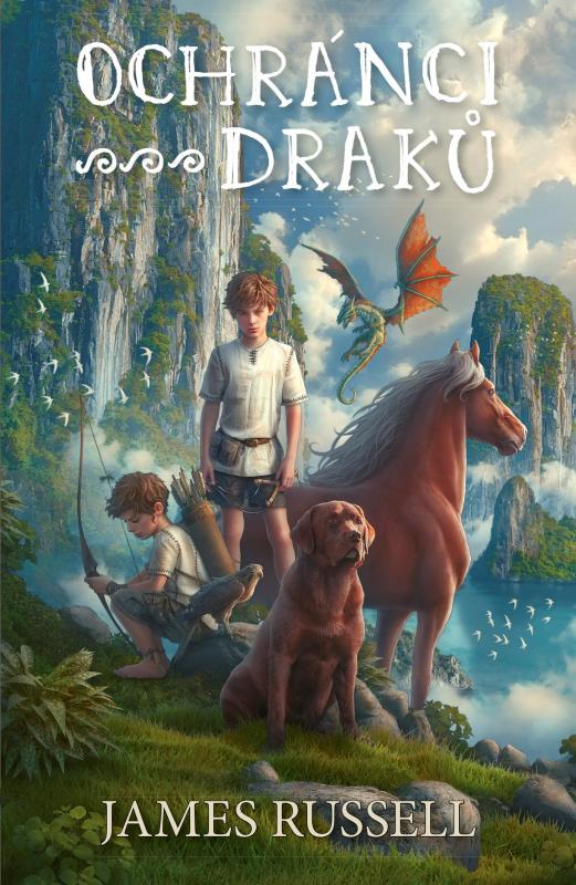 Kniha: Ochránci draků - James Russel, Maria Stanovoi