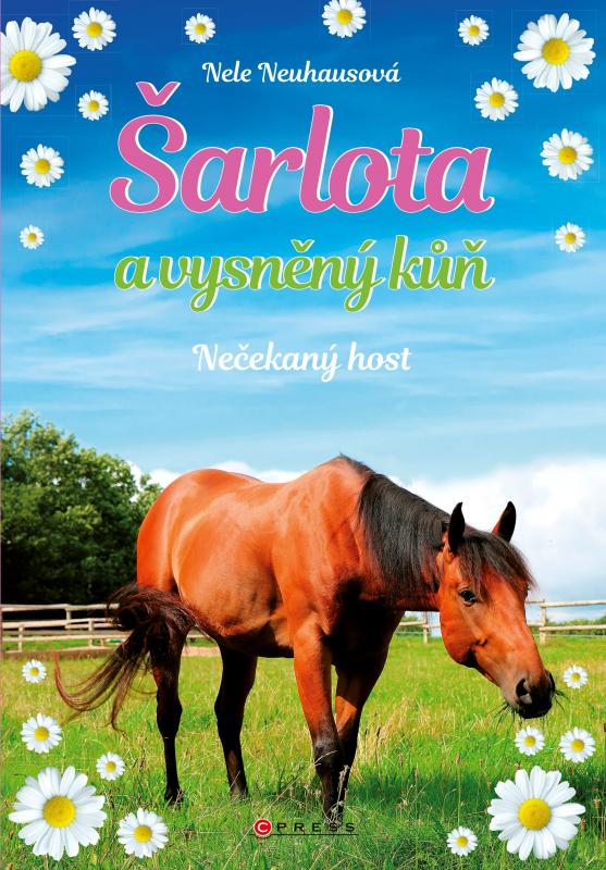 Kniha: Šarlota a vysněný kůň 3: Nečekaný host - Nele Neuhausová