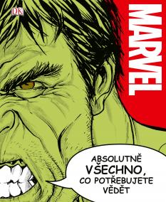 Marvel: Absolutně všechno, co potřebujete vědět